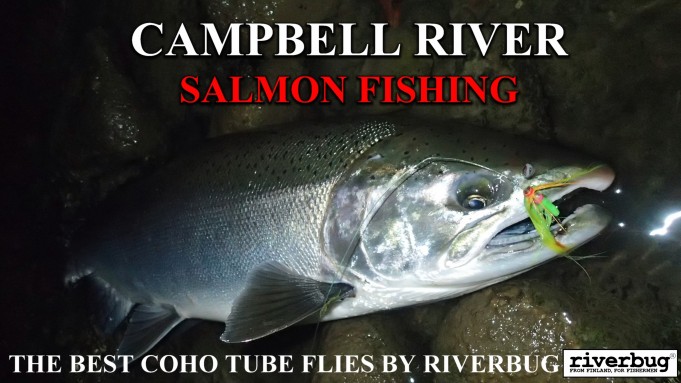 Coho Salmon RiverBug tennari putkiperholla. #putkiperhot #tubeflue #kanada #campbellriver