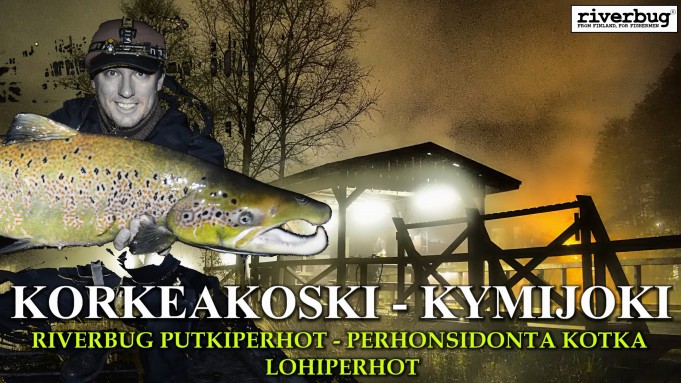 Korkeakoski 2020 RiverBug testireissu. #riverbug #putkiperhot #kymijoki #lohi
